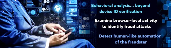 NuData Analyzes Behaviors to Stop Automated Fraud Attacks & Identify Fake Customers Inside the Firewall